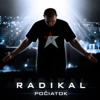 Radikál a jeho solo album - POČIATOK